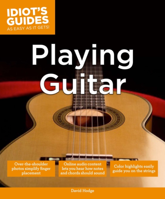 Idiot's Guides: Playing Guitar, Paperback / softback Book