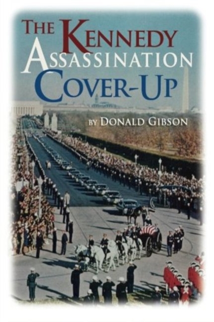 Kennedy Assassination Cover-up, Paperback / softback Book