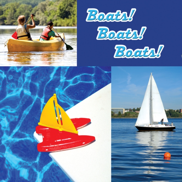 Boats! Boats! Boats!, PDF eBook