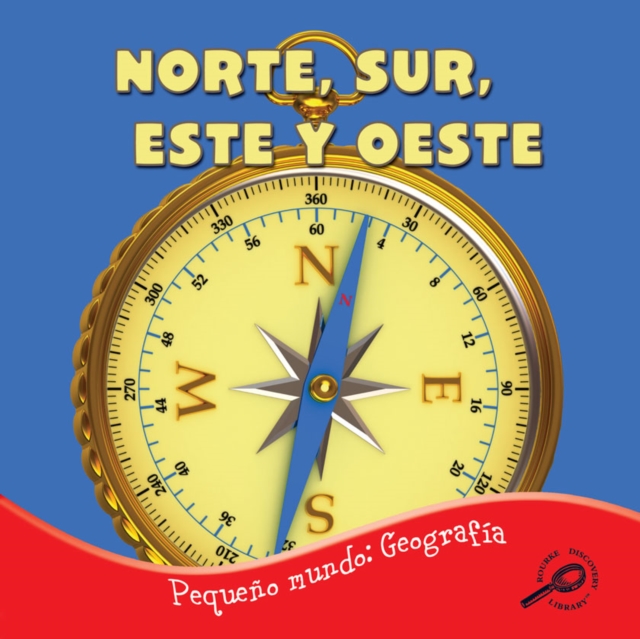 Norte, sur, este y oeste : North, South, East, and West, PDF eBook