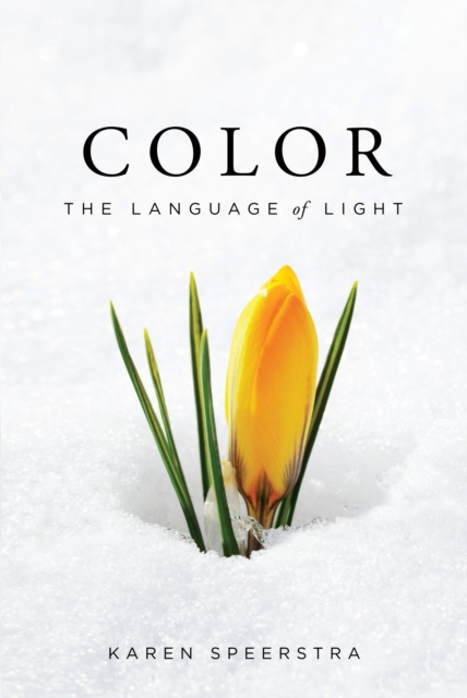 Color : The Language of Light, EPUB eBook