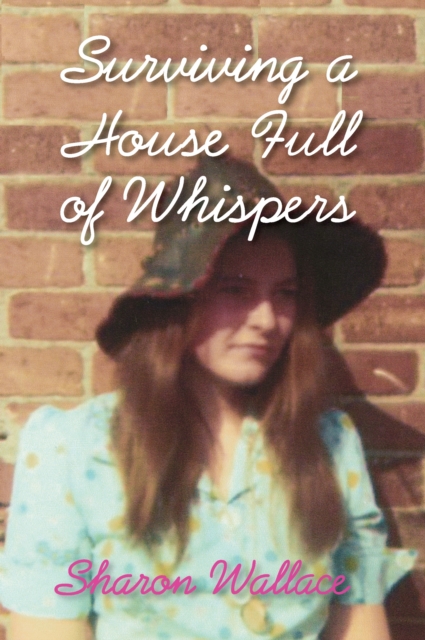 Surviving A House Full of Whispers, EPUB eBook