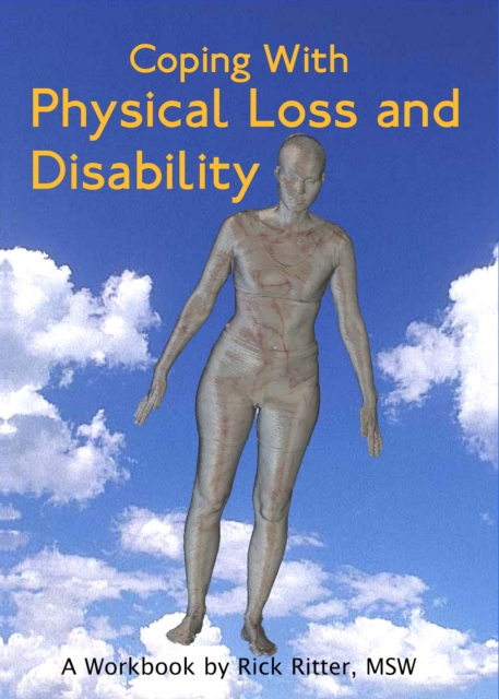 Coping with Physical Loss and Disability : A Manual, EPUB eBook
