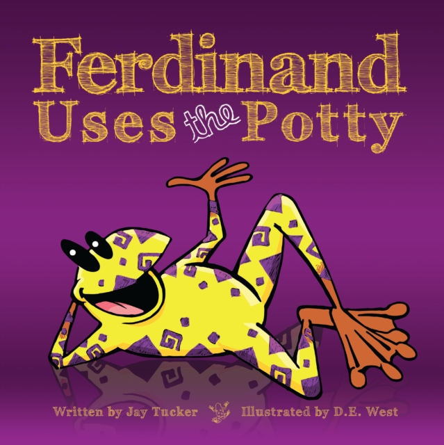 Ferdinand Uses The Potty : An Empowering Toilet Training Tale, EPUB eBook