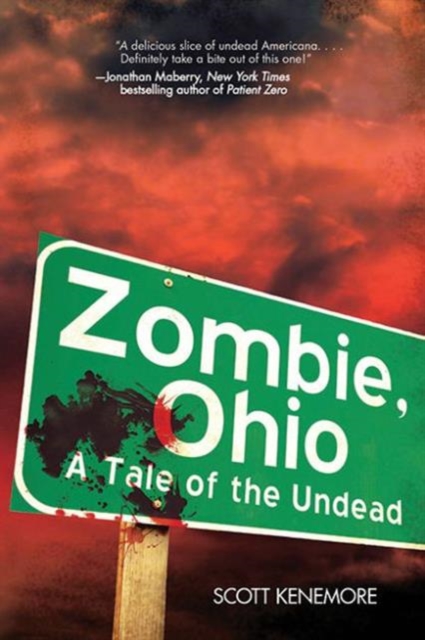 Zombie, Ohio : A Tale of the Undead, Paperback / softback Book
