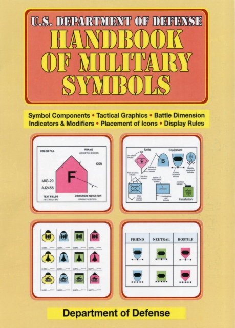 U.S. Department of Defense Handbook of Military Symbols, Paperback / softback Book