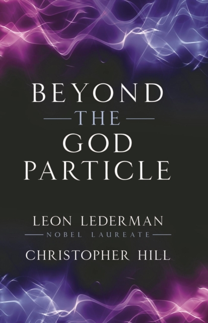 Beyond the God Particle, EPUB eBook