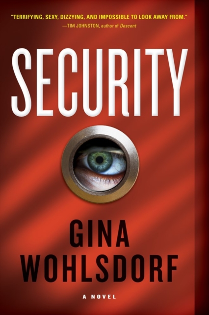 Security : A Novel, Paperback / softback Book