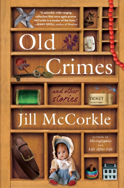 Old Crimes : and Other Stories, Hardback Book