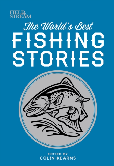 The World's Best Fishing Stories, EPUB eBook