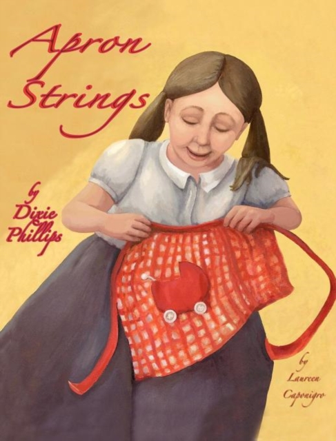 Apron Strings, Hardback Book