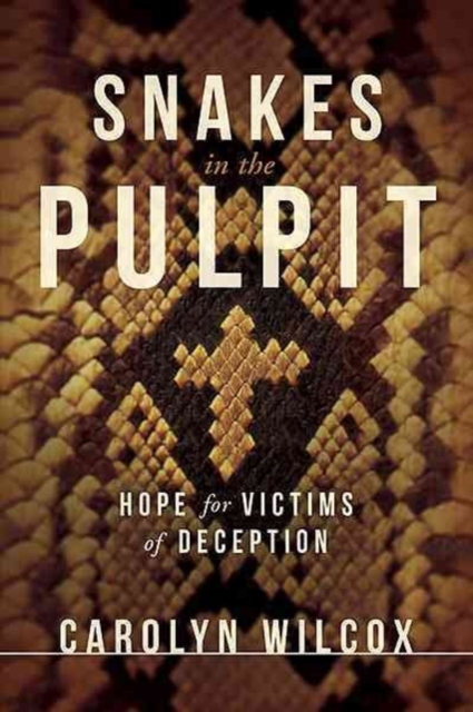 Snakes in the Pulpit, Paperback / softback Book