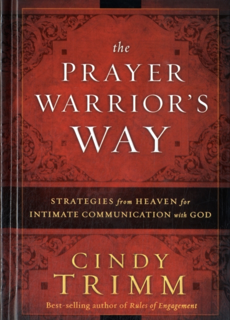 Prayer Warrior's Way, The, Hardback Book