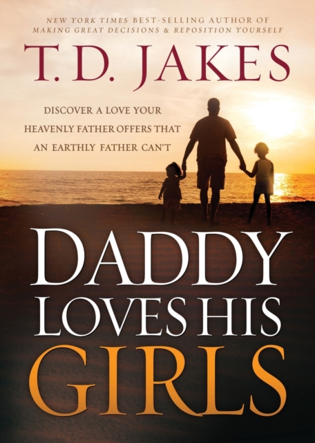 Daddy Loves His Girls, Paperback / softback Book