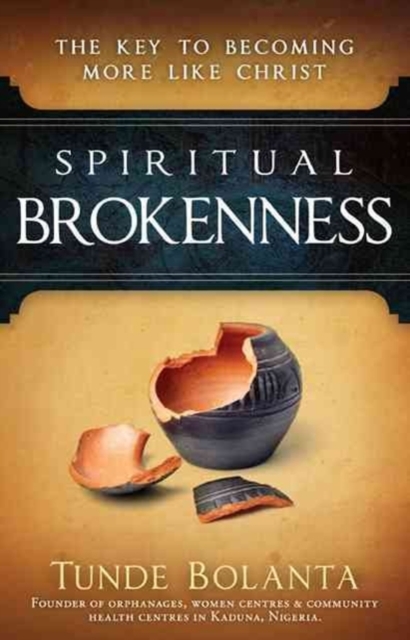 Spiritual Brokenness, Paperback / softback Book