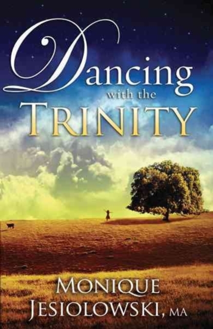 Dancing With The Trinity, Paperback / softback Book