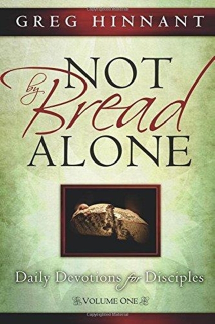 Not By Bread Alone, Paperback / softback Book