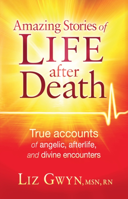 Amazing Stories of Life After Death, EPUB eBook
