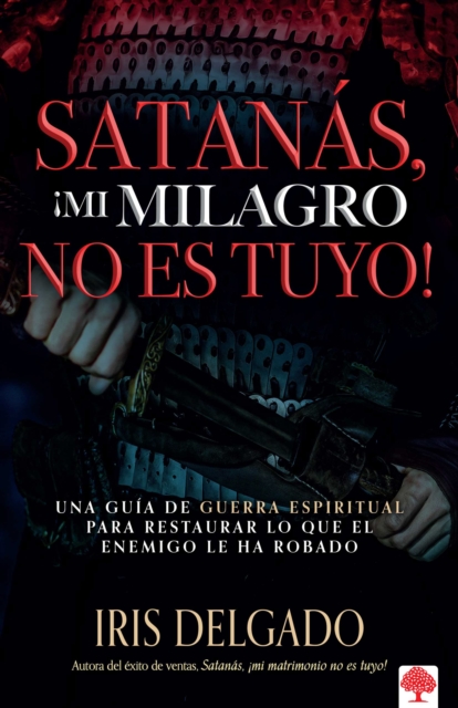 SATANS MI MILAGRO NO ES TUYO, Paperback Book