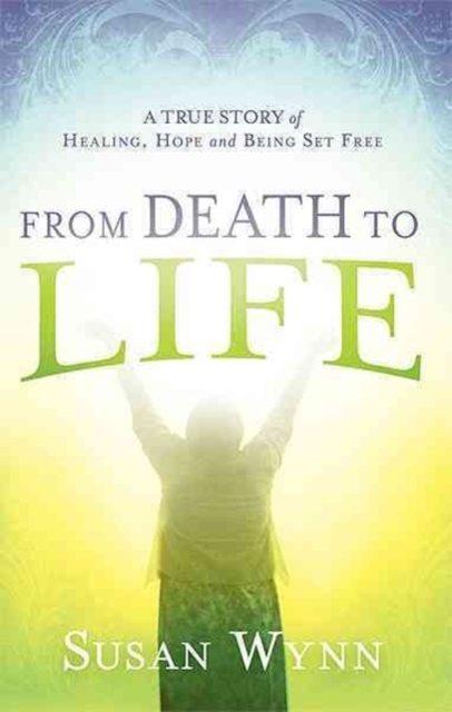 From Death To Life, Paperback / softback Book
