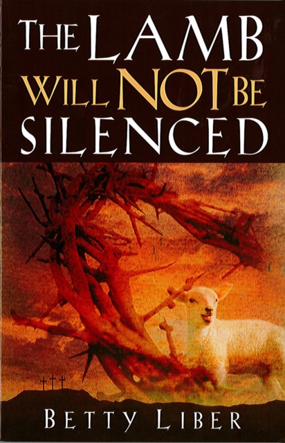 The Lamb Will Not Be Silenced, EPUB eBook