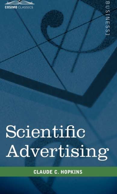 Scientific Advertising, Hardback Book