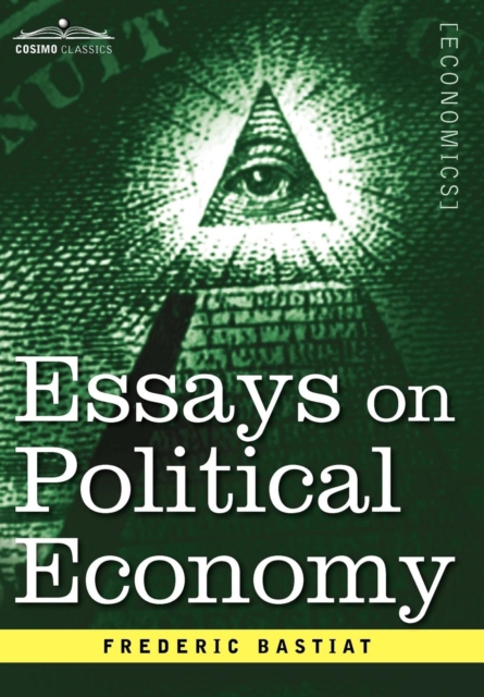 Essays on Political Economy, Hardback Book