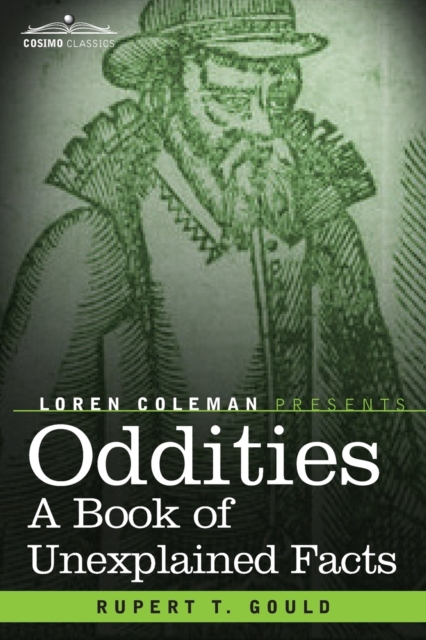 Oddities : A Book of Unexplained Facts, Paperback / softback Book