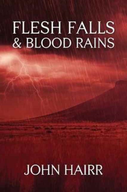 Flesh Falls & Blood Rains, Paperback / softback Book