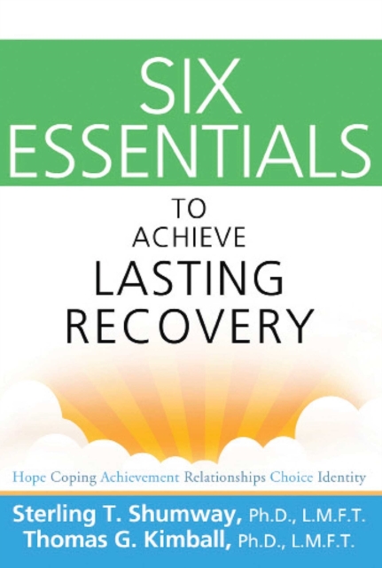 Six Essentials to Achieve Lasting Recovery, EPUB eBook