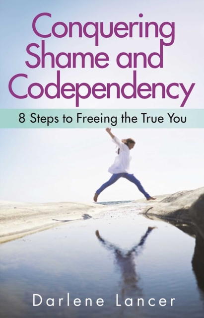 Conquering Shame And Codependency, Paperback / softback Book