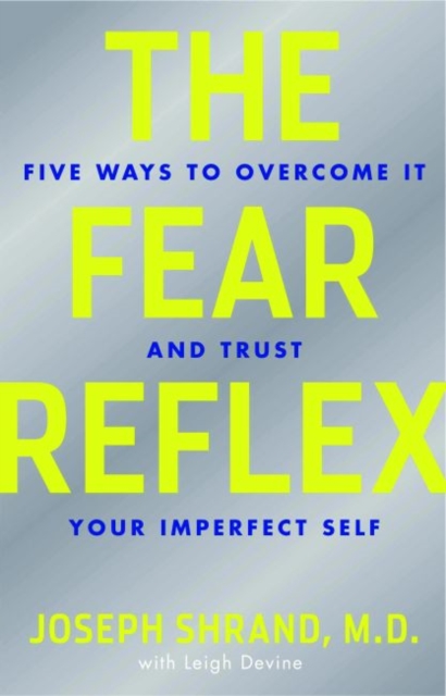 The Fear Reflex, Paperback / softback Book