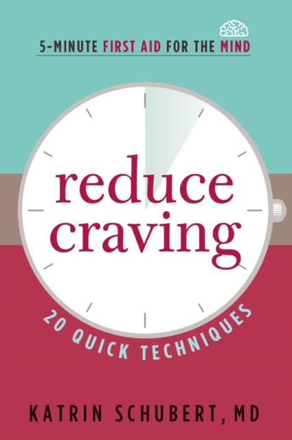Reduce Craving : 20 Quick Techniques, EPUB eBook