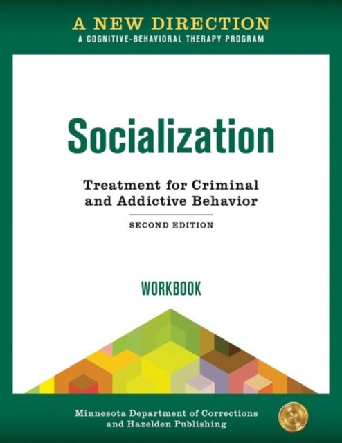 A New Direction: Socialization Workbook : A Cognitive-Behavioral Therapy Program, Paperback / softback Book