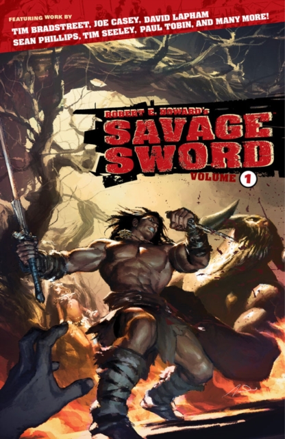 Robert E. Howard's Savage Sword Volume 1, Paperback / softback Book