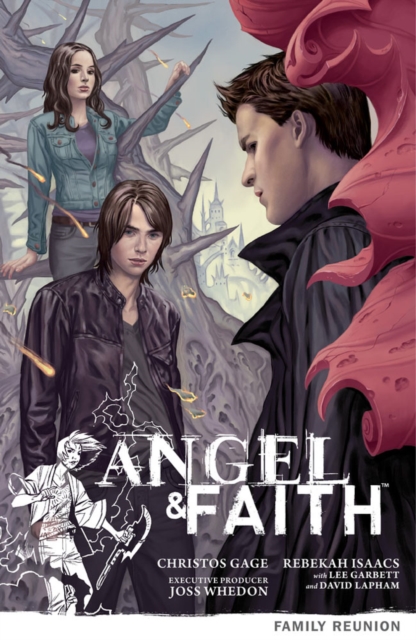 Angel & Faith Volume 3: Family Reunion, Paperback / softback Book