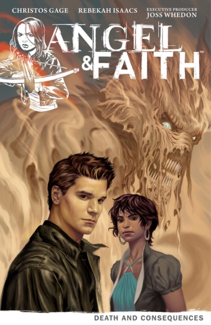 Angel & Faith Volume 4: Death And Consequences, Paperback / softback Book