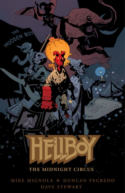 Hellboy: The Midnight Circus, Hardback Book
