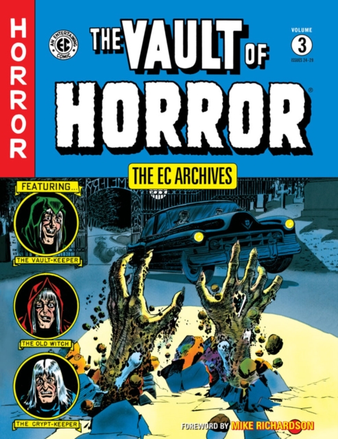 The Ec Archives: The Vault Of Horror Volume 3, Hardback Book