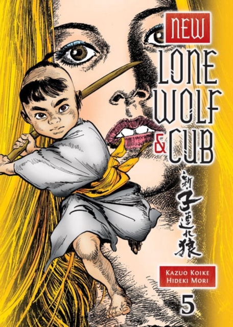 New Lone Wolf & Cub Volume 5, Paperback / softback Book