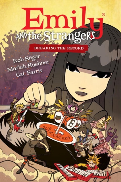Emily And The Strangers Volume 2: Breaking The Record, Hardback Book