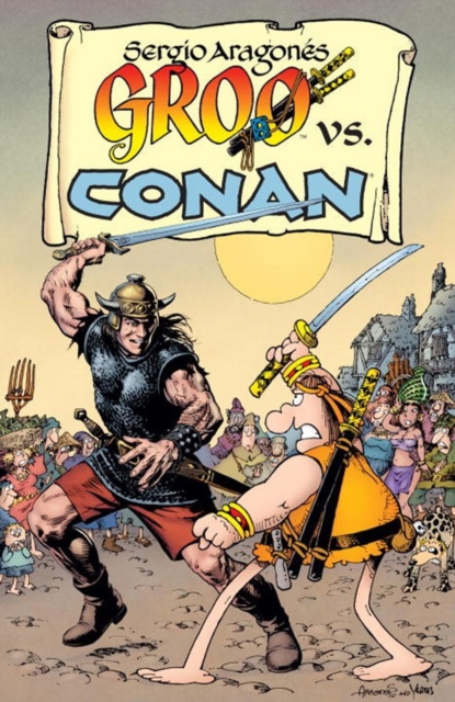 Groo Vs. Conan, Paperback / softback Book