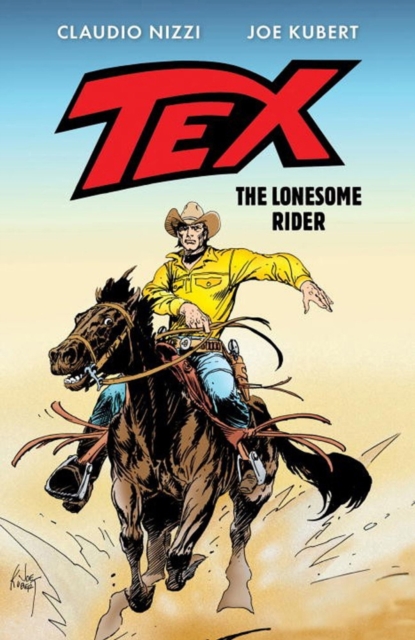 Tex: The Lonesome Rider, Hardback Book
