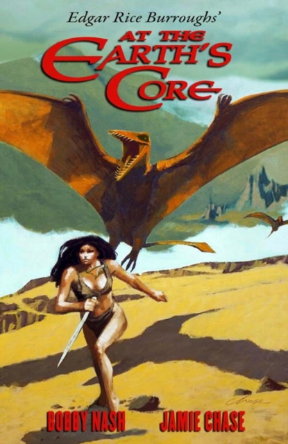 Edgar Rice Burroughs' At The Earth's Core Ltd. Ed., Hardback Book