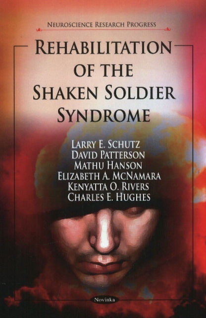 Rehabilitation of the Shaken Soldier Syndrome, Paperback / softback Book