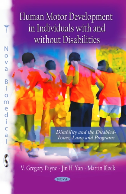 Human Motor Development in Individuals with & without Disabilities, Paperback / softback Book