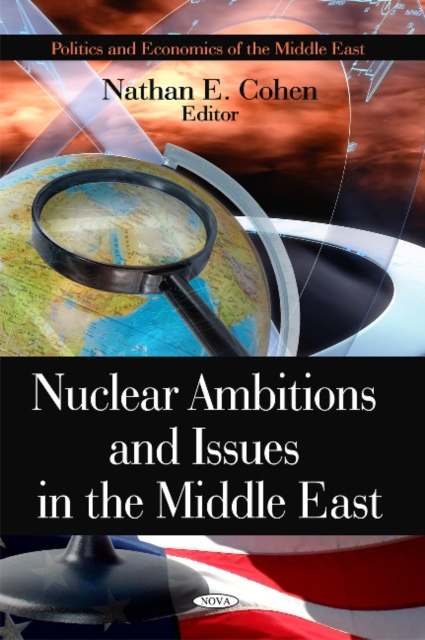 Nuclear Ambitions & Issues in the Middle East, Hardback Book