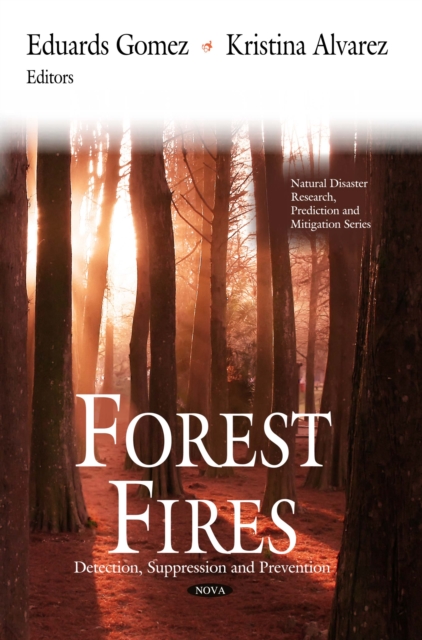 Forest Fires : Detection, Suppression and Prevention, PDF eBook