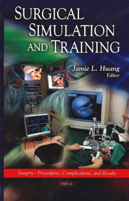 Surgical Simulation & Training, Hardback Book