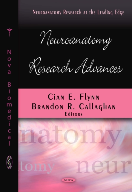 Neuroanatomy Research Advances, PDF eBook